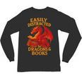 Easily Distracted By Dragons And Books Reading Unisex Long Sleeve T-Shirt Easily Distracted By Dragons And Books Reading Unisex Long Sleeve T-Shirt