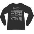 Easily Distracted By Knitting Books And Yarn Quote Reader Unisex Long Sleeve T-Shirt
