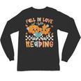 Fall In Love With Reading Thanksgiving Pumpkin Book Lover Unisex Long Sleeve T-Shirt