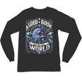A Good Book Is Out Of This World Shirt Astronaut Reading Unisex Long Sleeve T-Shirt