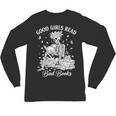 Good Girls Read Bad Books Skeleton Reading Book Halloween Unisex Long Sleeve T-Shirt