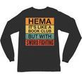 Hema Definition Like A Book Club With Swords Unisex Long Sleeve T-Shirt