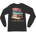 I'm With The Banned Read Banned Books Bookworm Men Women Unisex Long Sleeve T-Shirt I'm With The Banned Read Banned Books Bookworm Men Women Unisex Long Sleeve T-Shirt