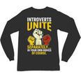 Introverts Unite Introvert Antisocial Anti Social Unisex Long Sleeve T-Shirt