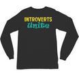 Introverts Unite I Introvert Unisex Long Sleeve T-Shirt Introverts Unite I Introvert Unisex Long Sleeve T-Shirt