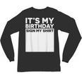 It's My Birthday Sign Boy Men Decoration Guestbook Unisex Long Sleeve T-Shirt