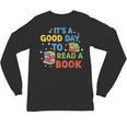 It's a Good Day To Read A Book Lovers Men Women Kids Unisex Long Sleeve T-Shirt