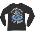 It's Not Hoarding If It's Books Unisex Long Sleeve T-Shirt It's Not Hoarding If It's Books Unisex Long Sleeve T-Shirt