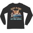 Just a Girl Who Loves Cats And Books Kitties Pet Art Lover Unisex Long Sleeve T-Shirt