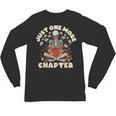 Just One More Chapter Skeleton Reading Book Lover Unisex Long Sleeve T-Shirt Just One More Chapter Skeleton Reading Book Lover Unisex Long Sleeve T-Shirt
