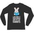 I Just Want To Read Books And Pet My Rabbit Unisex Long Sleeve T-Shirt I Just Want To Read Books And Pet My Rabbit Unisex Long Sleeve T-Shirt