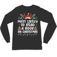 Most Likely To Read A Book On Christmas Matching Family Unisex Long Sleeve T-Shirt