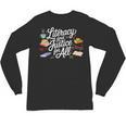Literacy And Justice For All Protect Libraries Banned Books Unisex Long Sleeve T-Shirt Literacy And Justice For All Protect Libraries Banned Books Unisex Long Sleeve T-Shirt