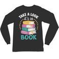 Take a Look It's In a Book Teacher Reading Apparel Unisex Long Sleeve T-Shirt