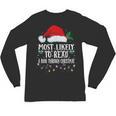 Matching Christmas PJS Most Likely To Read A Book Unisex Long Sleeve T-Shirt