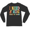 I Need A Huge Stack Of Books Reading Bookworm Joke Unisex Long Sleeve T-Shirt I Need A Huge Stack Of Books Reading Bookworm Joke Unisex Long Sleeve T-Shirt