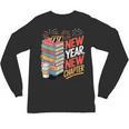 New Year New Chapter Book Lover Reader Unisex Long Sleeve T-Shirt