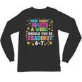 How Many Nights A Week Should You Be Reading 6-7 Book Lovers Unisex Long Sleeve T-Shirt How Many Nights A Week Should You Be Reading 6-7 Book Lovers Unisex Long Sleeve T-Shirt