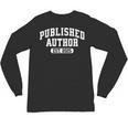 Proud Published Author 2025 Mom Dad Vintage Poet Book Writer Unisex Long Sleeve T-Shirt Proud Published Author 2025 Mom Dad Vintage Poet Book Writer Unisex Long Sleeve T-Shirt
