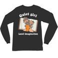 Quiet Girl Loud Imagination Book Lover Bookworm Reader Unisex Long Sleeve T-Shirt Quiet Girl Loud Imagination Book Lover Bookworm Reader Unisex Long Sleeve T-Shirt