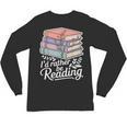 Rather Be Reading Book Lover Stack Unisex Long Sleeve T-Shirt