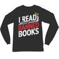 I Read Banned Books Defiant And Bold Unisex Long Sleeve T-Shirt I Read Banned Books Defiant And Bold Unisex Long Sleeve T-Shirt