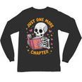 Read Books Lover Bookworm Cute Reading Just One More Chapter Unisex Long Sleeve T-Shirt