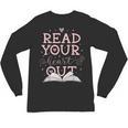 Read Your Heart Out Book Adventures In Pages Unisex Long Sleeve T-Shirt Read Your Heart Out Book Adventures In Pages Unisex Long Sleeve T-Shirt