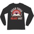 Read Your Heart Out Book Lovers Emotional Fall Vibes Unisex Long Sleeve T-Shirt
