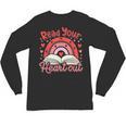 Read Your Heart Out Book Valentines Day Reading Teacher Unisex Long Sleeve T-Shirt
