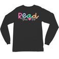 Read Your Heart Out Reading Librarian Book Across America Unisex Long Sleeve T-Shirt