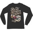Read Between The Wines Vintage Book Lovers Wine Reading Unisex Long Sleeve T-Shirt Read Between The Wines Vintage Book Lovers Wine Reading Unisex Long Sleeve T-Shirt