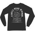 A Well Read Woman Book Lover Literary Quote Unisex Long Sleeve T-Shirt