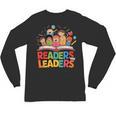 Readers Are Leaders Motivational Reading Book Quote Unisex Long Sleeve T-Shirt