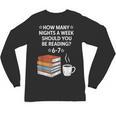 Reading 6-7 Six Seven Meme English Teacher Book Lover Unisex Long Sleeve T-Shirt