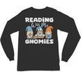 Reading With My Gnomies Gnomes Books Lover Bookworm Unisex Long Sleeve T-Shirt