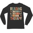 Reading Is My Therapy Book Lover Unisex Long Sleeve T-Shirt Reading Is My Therapy Book Lover Unisex Long Sleeve T-Shirt