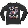 Reading Is Out Of This World Space Book Lover Unisex Long Sleeve T-Shirt