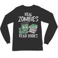 Real Zombies Read Books Zombie Unisex Long Sleeve T-Shirt Real Zombies Read Books Zombie Unisex Long Sleeve T-Shirt
