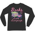 Retro Books Are My Love Language Valentine Book Lovers Unisex Long Sleeve T-Shirt