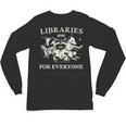 Retro Libraries Are For Everyone Racoon Reading Book Lover Unisex Long Sleeve T-Shirt