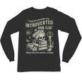 Retro Proud Anti Social Member Of Introverted Book Club Unisex Long Sleeve T-Shirt Retro Proud Anti Social Member Of Introverted Book Club Unisex Long Sleeve T-Shirt