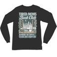 Retro Tired Moms Book Club Bookish Booktrovert Mother's Day Unisex Long Sleeve T-Shirt Retro Tired Moms Book Club Bookish Booktrovert Mother's Day Unisex Long Sleeve T-Shirt