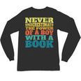 Retro Never Underestimate The Power Of a Boy With a Book Unisex Long Sleeve T-Shirt Retro Never Underestimate The Power Of a Boy With a Book Unisex Long Sleeve T-Shirt