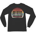 Retro Vintage Bookworm Library Shirt Book Lover Unisex Long Sleeve T-Shirt