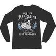 Run Like Mr Collins Just Proposed Books And Running Unisex Long Sleeve T-Shirt Run Like Mr Collins Just Proposed Books And Running Unisex Long Sleeve T-Shirt