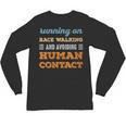 Running On Race Walking Social Introvert Humor Vintage Unisex Long Sleeve T-Shirt Running On Race Walking Social Introvert Humor Vintage Unisex Long Sleeve T-Shirt