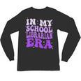 In My School Librarian Era Groovy Back To School Book Lover Unisex Long Sleeve T-Shirt In My School Librarian Era Groovy Back To School Book Lover Unisex Long Sleeve T-Shirt