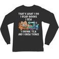 Sewing Reading Books Drinking Tea Sew Sewist Unisex Long Sleeve T-Shirt