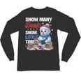 Snowman Winter Snow So Many Books Christmas Snow Little Time Unisex Long Sleeve T-Shirt